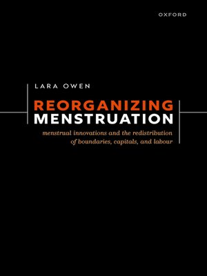 cover image of Reorganizing Menstruation